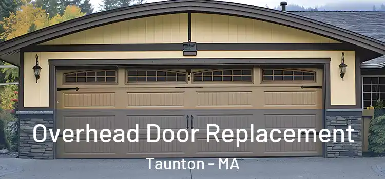 Overhead Door Replacement Taunton - MA